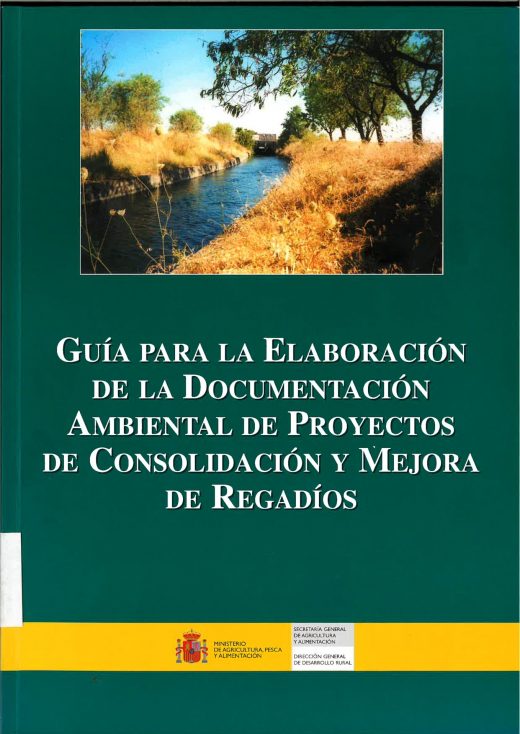 Portada de la Guía para la Elaboración de la Documentación Ambiental de Proyectos de Consolidación y Mejora de Regadíos